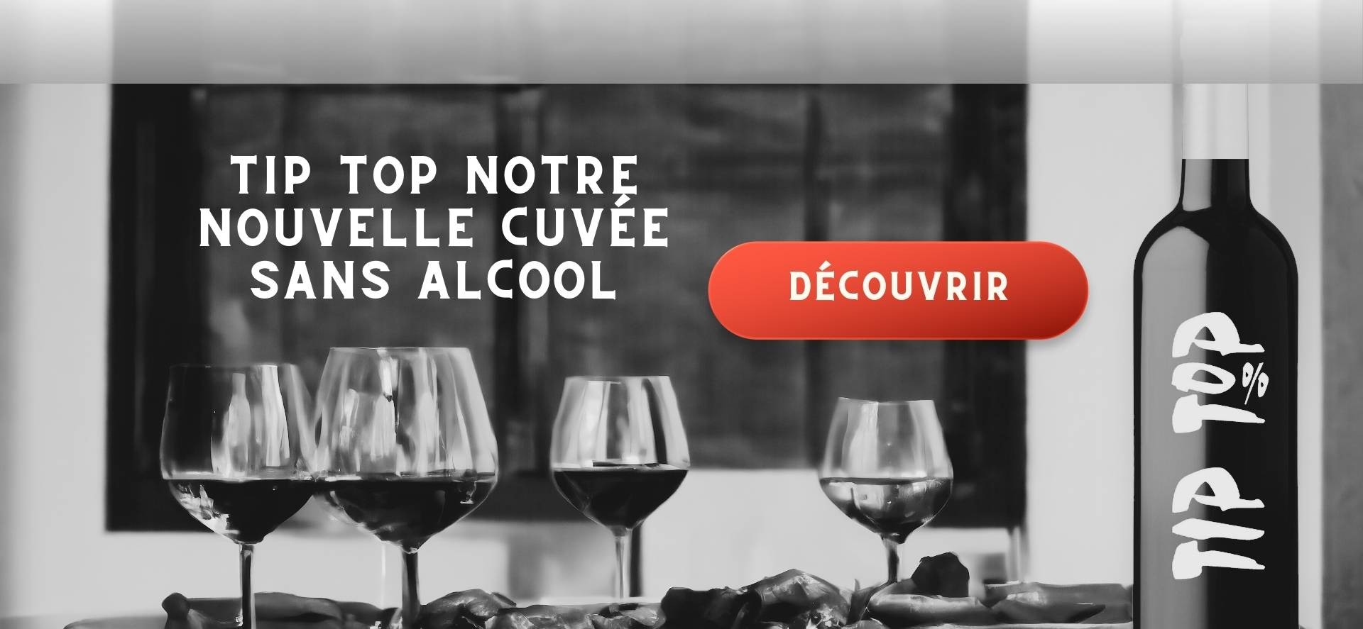 Découvrez Tip Top, notre nouvelle cuvée sans alcool